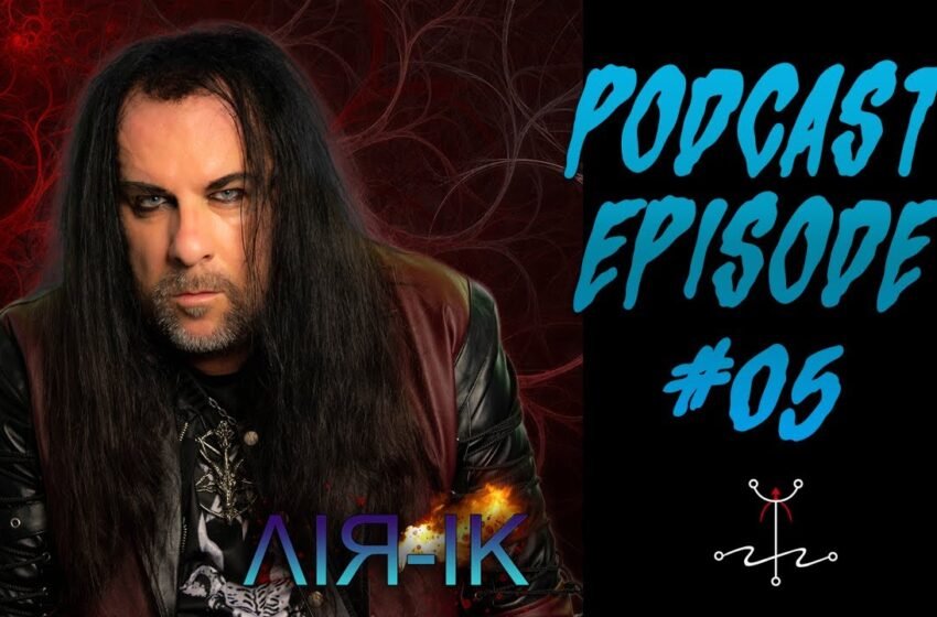  Podcast #5 Interview Air-Ik of Willow Wisp 90's Gothic Underground Black Metal Band Hollywood Cali