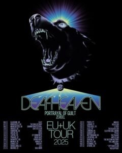 Deafheaven Announces UK and EU 2025 Tour