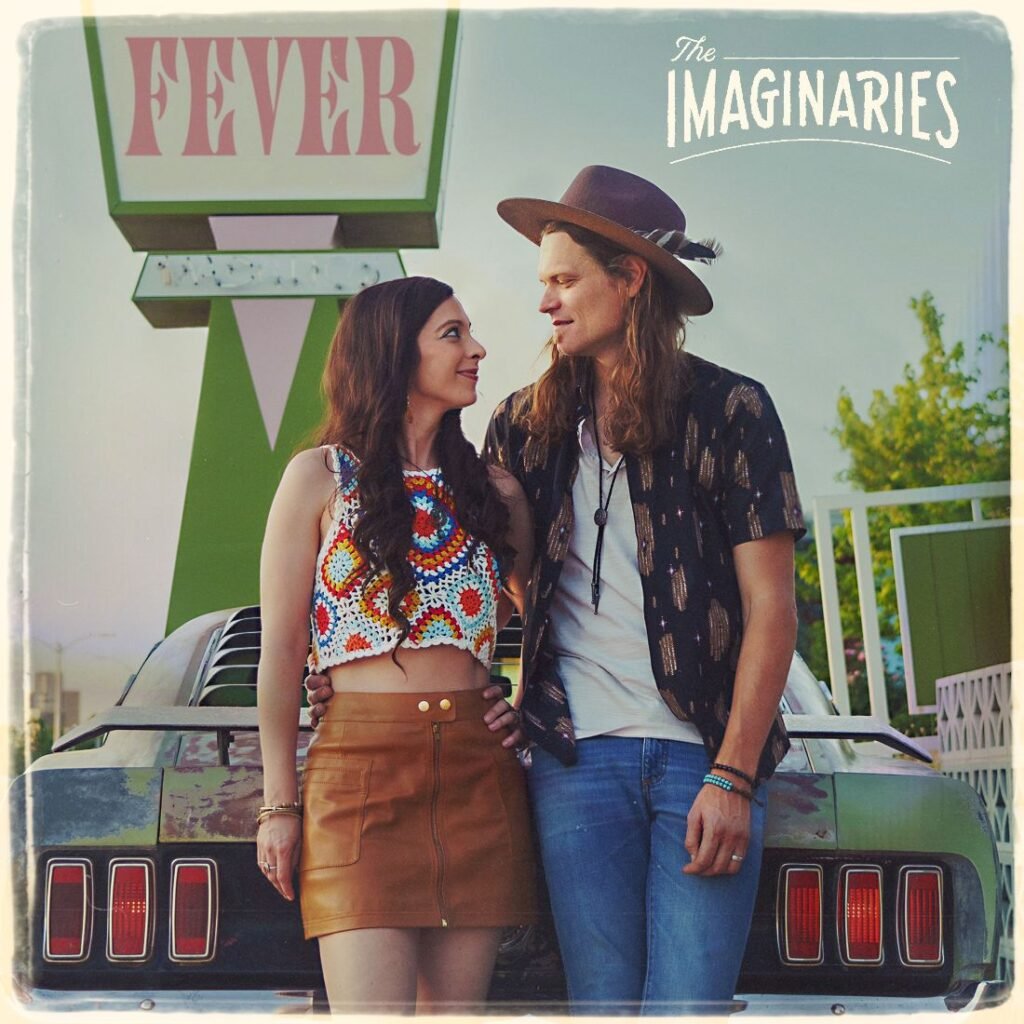 The Imaginaries Find Hope and Breakthrough with Bold New Album 'Fever,' Out August 22nd