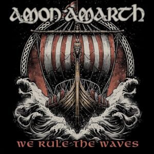 AMON AMARTH Releases New Single 'We Rule The Waves'