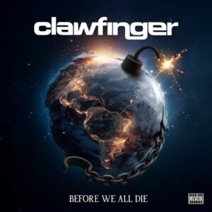 CLAWFINGER Announces New Album, 'Before We All Die'