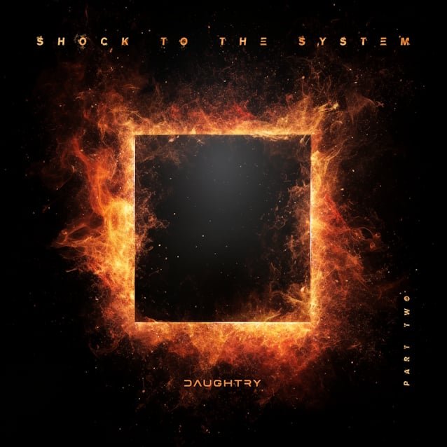 DAUGHTRY Announces New EP 'Shock To The System (Part Two)', Shares 'The Bottom' Single