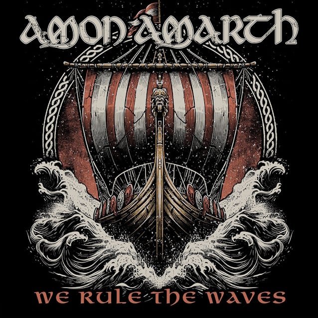 AMON AMARTH Shares Lyric Video For Latest Single 'We Rule The Waves'