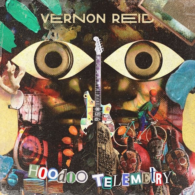 LIVING COLOUR's VERNON REID Shares 'Beautiful Bastard' Single From Upcoming Solo Album 'Hoodoo Telemetry'