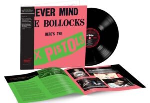 SEX PISTOLS' 'Never Mind The Bollocks' Available Now Via Rhino High Fidelity Vinyl Reissue Series