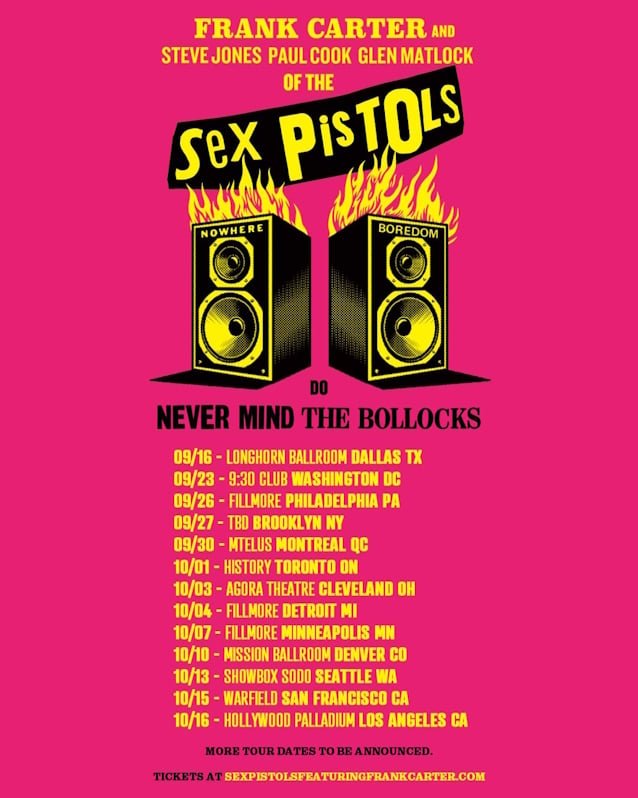 SEX PISTOLS And FRANK CARTER Cancel September/October 2025 North American Tour Due To STEVE JONES's Broken Wrist