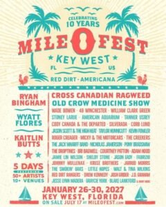 MILE 0 FEST KEY WEST CELEBRATES10 YEARS OF SONG, SUN & SANDWITH ITS BIGGEST FESTIVAL YET