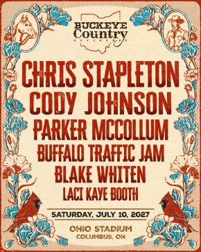 CHRIS STAPLETON SET TO HEADLINE AT BUCKEYE COUNTRY SUPERFEST